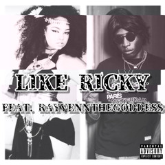 Mr. Ito — Like Ricky ft. RayvennTheGoddess (Prod. by PUDA)