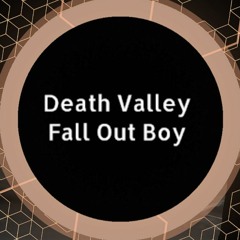 Death Valley (Fall Out Boy Cover)