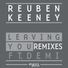 Leaving You (RobbieG Remix) [feat. Demi]