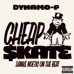 Cheap Skate (Danke Noetic On The Beat)