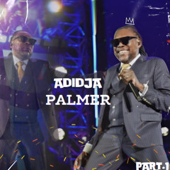 ADIDJA PALMER ESPECIAL SET BY DJ YARED
