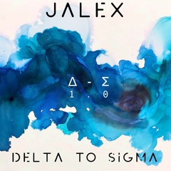 Delta to Sigma 1.0