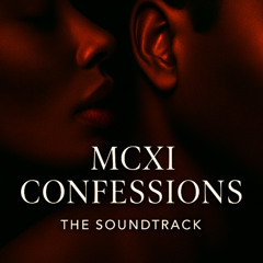 Thirst Trap - MCXI Confessions