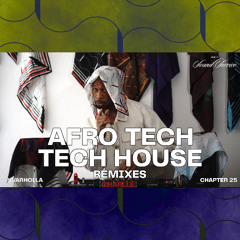 Afrotech + Tech House Remixes Summer Party Mix | VVarholla | C.25