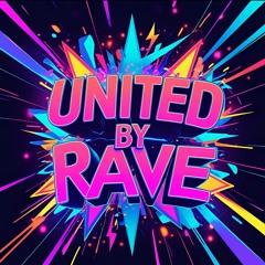 United by Rave