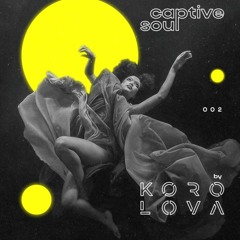 Captive Soul #2 By Korolova