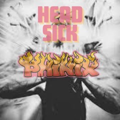 Head Sick