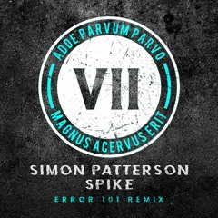 Simon Patterson - Spike (Error 101 Remix)