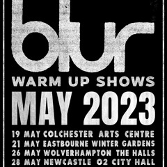 Blur - St. Charles Square - O2 City Hall, Newcastle 28/5/23