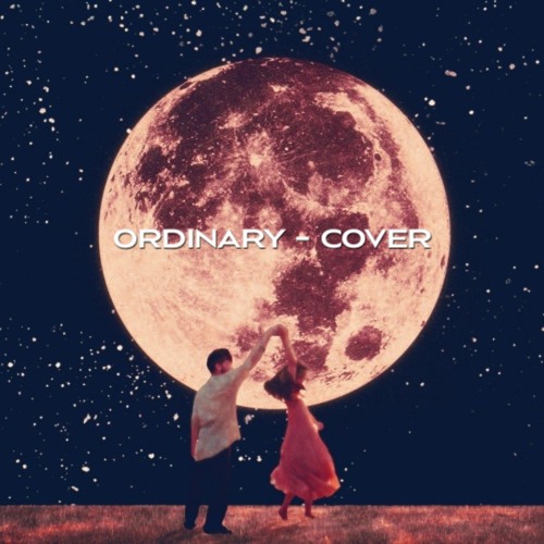 Ordinary - Instrumental