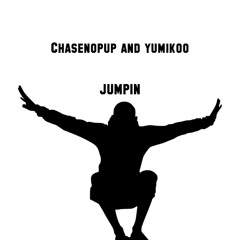 @Chasenopup JUMPIN JUMPIN