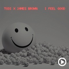 I Feel Good (Edit)