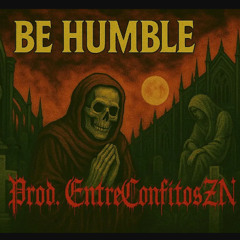 "Be Humble" Dark Detroit Type Beat (Prod. EntreConflitosZN)