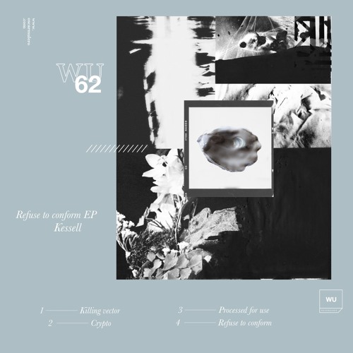 4 - Kessell - Refuse To Conform