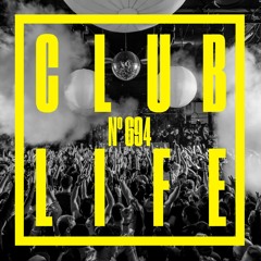 CLUBLIFE By Tiësto Podcast 694