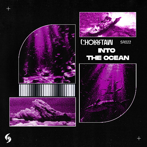 [SR022] CHOKKTAW – Into The Ocean