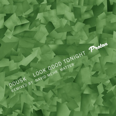Look Good Tonight (Navid Mehr Remix)