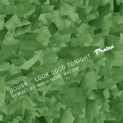 Look Good Tonight (Navid Mehr Remix)