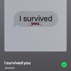 I survived you (remastered) (prod chkody) .m4a