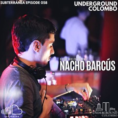Subterrânea Episode 058 - Nacho Barcús