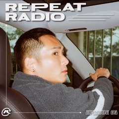 Repeat Radio: Episode 63 ft Wespacito