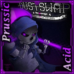[Dustswap: Unhinged Hatred] Prussic Acid (Cover) [+FLP]