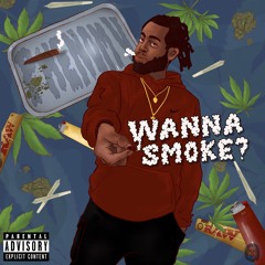 Wanna Smoke? EP