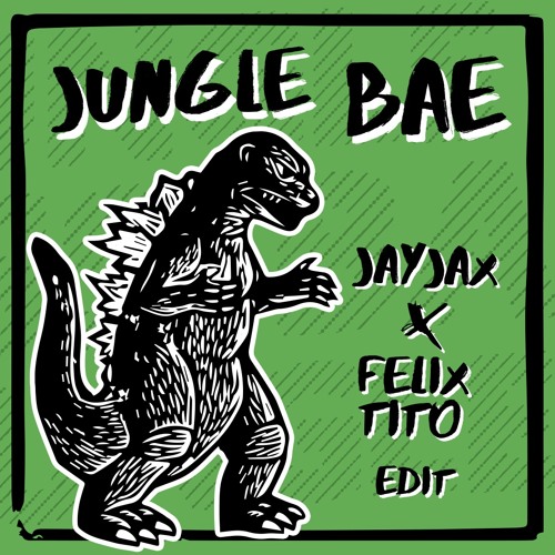 JUNGLE BAE (Jayjax & Felix Tito Edit) Preview