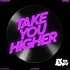 Take You Higher