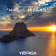 YËRGA (ES) - Magic Island (Balearic House Mix)
