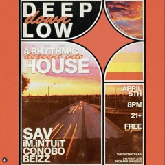 Deep Down Low Bass House Set (4.5.25)
