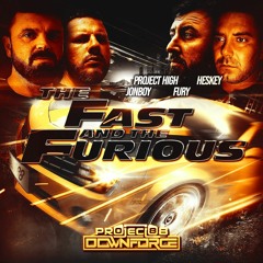 The Fast And The Furious: JonBoy & Fury, mixed by Project 88