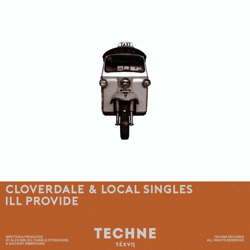 Cloverdale & Local Singles - ILL PROVIDE (Extended Mix)