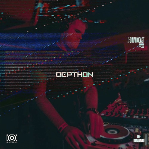 DINAMOCAST 002 by Depthon  ✖ 03 2021 ✖