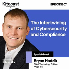 Bryan Hadzik: The Intertwining of Cybersecurity and Compliance