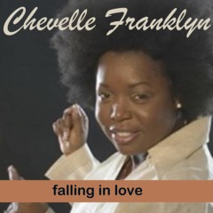 Falling In Love - Chevelle Franklyn