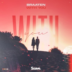 Braaten - With You