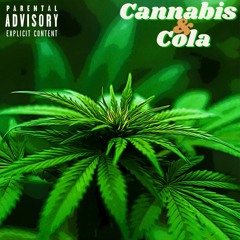 Cannabis & Cola (prod. DWAM)