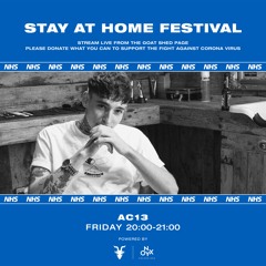 AC13 - Stay at Home Festival