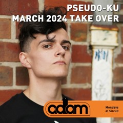 Pseudo-ku | ADAM 11 March 2024, Sircuit Melbourne