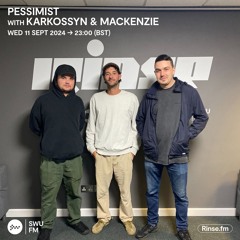 Pessimist with Karkossyn & Mackenzie - 12 September 2024