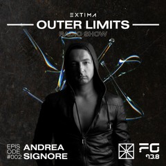 Outer Limits Radio Show 002 - Andrea Signore
