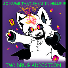 SO NUMB THAT SHES IN HELL (2025 remake)