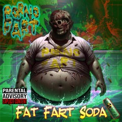 Fat Fart Soda