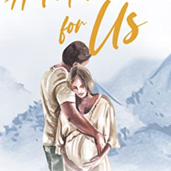 ACCESS EPUB 📒 A Moment for Us: An Unrequited Love Romance (Willow Creek Valley Book