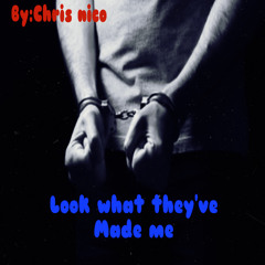 look what they've made me