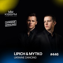 Ukraine Dancing #446 (Lipich & Mytko HotMix)