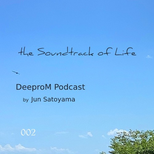 the Soundtrack of Life 002 by Jun Satoyama