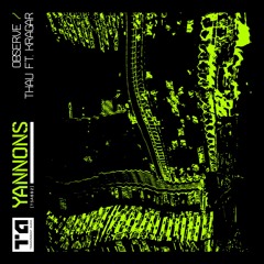 Yannons - Thau (ft. Kragar)