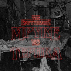 EmptyHeadz Vol. 67 MPYRE Vs. TEPHRA (WINNER: MPYRE)